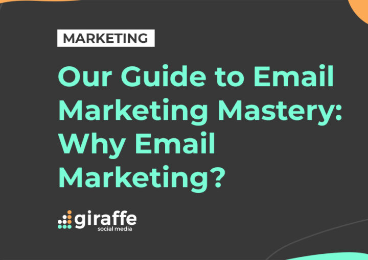 Our guide to email marketing mastery: why email marketing?