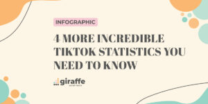 4 More Incredible TikTok Statistics You NEED To Know [INFOGRAPHIC ...